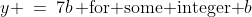 7|y,\;\;y \:=\:7b\,\text{ for some integer }b