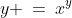 y \:=\:x^y