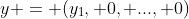y = (y_1, 0, ..., 0)