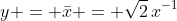 y = \bar{x} = \sqrt2\,x^{-1}
