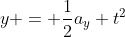 y = \frac{1}{2}a_y t^2