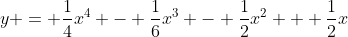 y = \frac{1}{4}x^4 - \frac{1}{6}x^3 - \frac{1}{2}x^2 + \frac{1}{2}x