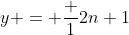 y = \frac 1{2n+1}