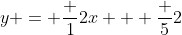 y = \frac 12x + \frac 52