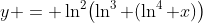 y = \ln^2\bigl(\ln^3 (\ln^4 x)\bigr)