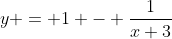 y = 1 - \frac{1}{x+3}