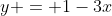 y = 1-3x