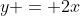 y = 2x~\wedge ~ y=-\frac12 \cdot x +400