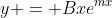 y = Bxe^{mx}