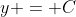 y = C