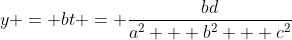 y = bt = \frac{bd}{a^2 + b^2 + c^2}