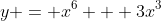 y = x^6 + 3x^3