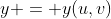 y = y(u,v)