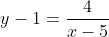 y-1=\frac{4}{x-5}