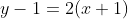 y-1=2(x+1)
