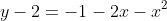 y-2=-1-2x-x^2