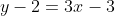y-2=3x-3