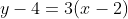 y-4=3(x-2)