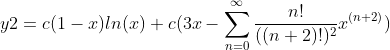 y2=c(1-x)ln(x)+c(3x-\sum_{n=0}^{\infty}\frac{n!}{((n+2)!)^2}x^{(n+2)})