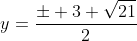 y=\frac{\pm 3 \sqrt{21}}{2}
