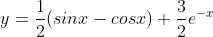 y=\frac{1}{2}(sinx-cosx)+\frac{3}{2}e^{-x}