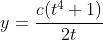 y=\frac{c(t^4+1)}{2t}