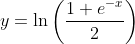 y=\ln\left(\frac{1+e^{-x}}{2}\right)
