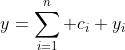 y=\sum_{i=1}^n c_i y_i