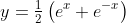 y=\tfrac{1}{2}\left(e^x+e^{-x}\right)