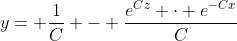 y= \dfrac{1}{C} - \dfrac{e^{Cz} \cdot e^{-Cx}}{C}