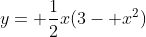 y= \frac{1}{2}x(3- x^2)