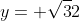 y= \sqrt{3}{2}