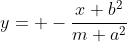 y= -\frac{x b^2}{m a^2}