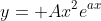 y= Ax^2e^{ax}