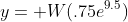 y= W(.75e^{9.5})