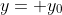 y= y_0