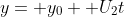 y= y_0+ U_2t
