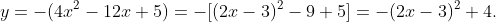 y=-(4x^2-12x+5)=-[(2x-3)^2-9+5]=-(2x-3)^2+4.