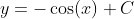 y=-\cos(x)+C