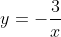 y=-\frac{3}{x}