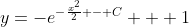 y=-e^{-\frac{x^2}{2} - C} + 1