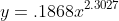 y=.1868x^{2.3027}