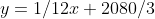 y=1/12x+2080/3