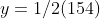 y=1/2(154)