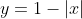 y=1-|x|