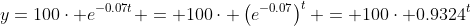 y=100\cdot e^{-0.07t} = 100\cdot \left(e^{-0.07}\right)^t = 100\cdot 0.9324^t