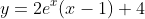 y=2e^{x}(x-1)+4