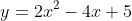 y=2x^2-4x+5