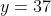 y=37