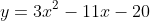 y=3x^2-11x-20